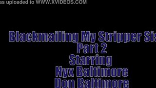My Stripper StepSister Parts 1, 2