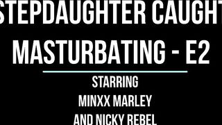 Stepdaughter caught masturbating by stepdad