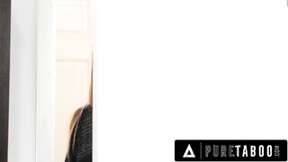 PURE TABOO Teen Is Almost Caught By Stepmom While Having His Girlfriend Eliza Ibarra Over