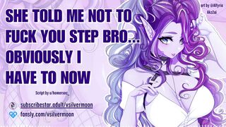 ASMR Virgin Step Sis Needs A Creampie... Now [Audio Porn] [Wet Pussy Sounds]