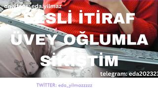 SESLİ İTİRAF- ÜVEY OĞLUMLA SİKİŞTİM- TURK MİLF- TURK PORNO- TURK İFŞA- İFŞA -2